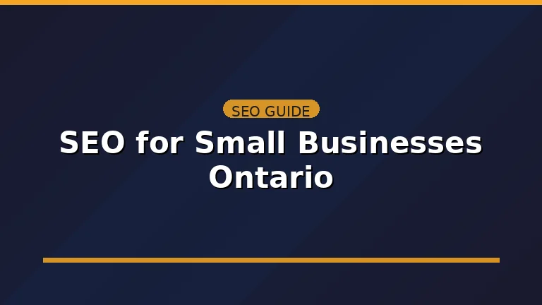 SEO for Small Businesses Ontario